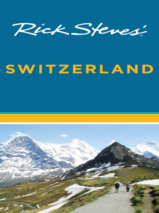 Title details for Rick Steves' Switzerland by Rick Steves - Wait list